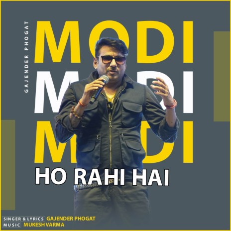 Modi Modi Ho Rahi Hai | Boomplay Music