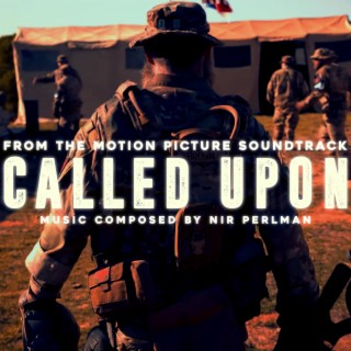 Called Upon (Original Motion Picture Soundtrack)