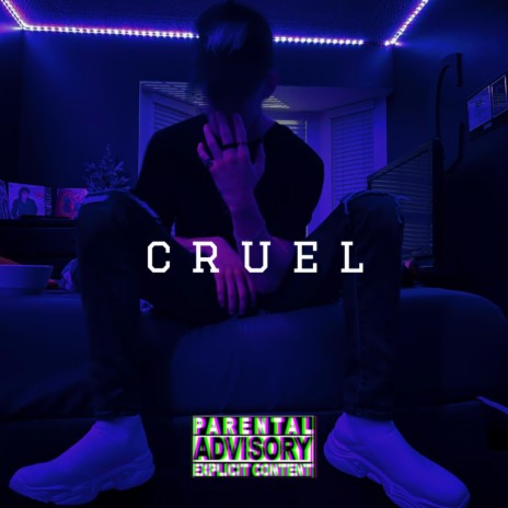 cruel | Boomplay Music
