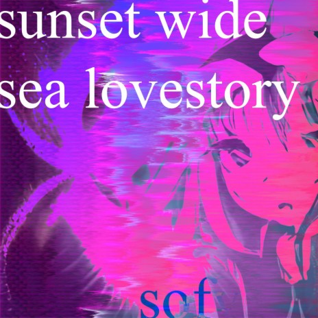 sunset wide sea lovestory | Boomplay Music