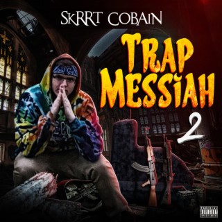 Trap Messiah 2