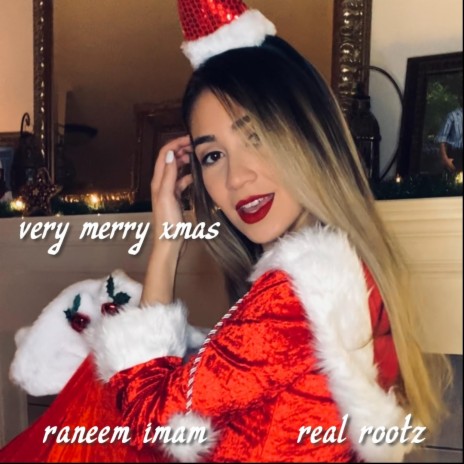 Very Merry Xmas ft. Real Rootz