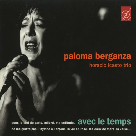 Avec le temps ft. Horacio Icasto Trio | Boomplay Music