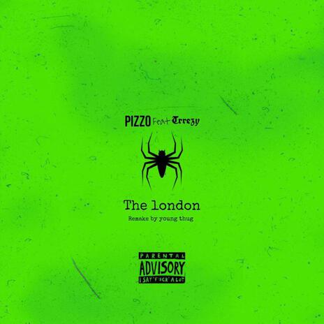 The london ft. Trrezy | Boomplay Music