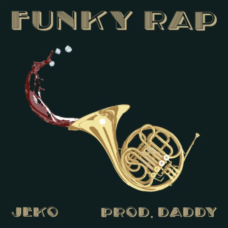 Funky Rap | Boomplay Music