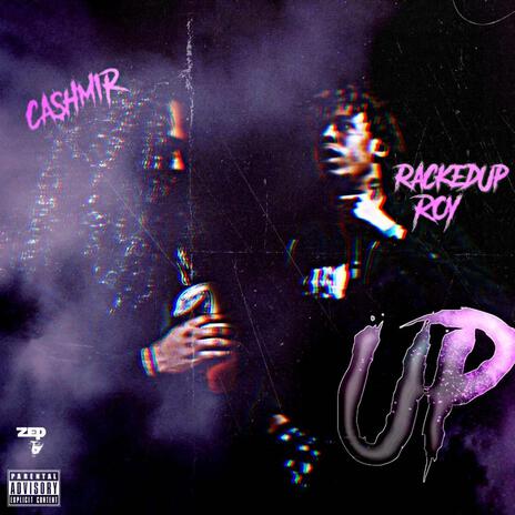 UP! ft. RackedUpRoy | Boomplay Music