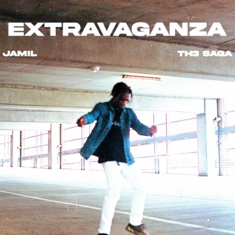 Extravaganza ft. Th3 Saga | Boomplay Music