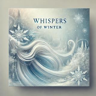 Whispers of Winter