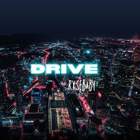 Drive | Boomplay Music