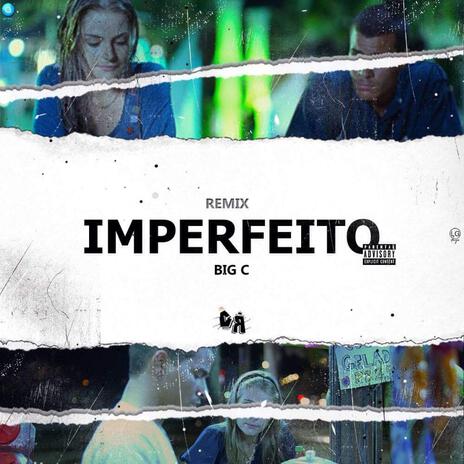 Imperfeito (Remix) | Boomplay Music