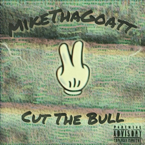 Cut The Bull | Boomplay Music