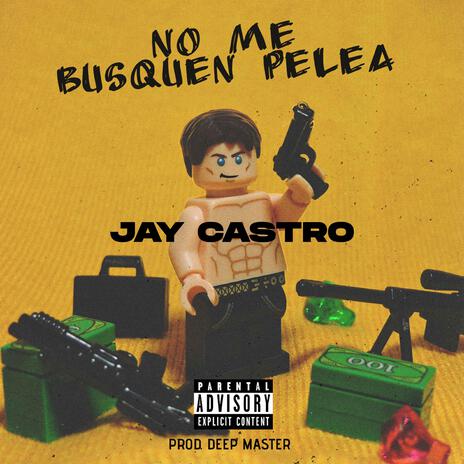 No Me Busquen Pelea | Boomplay Music