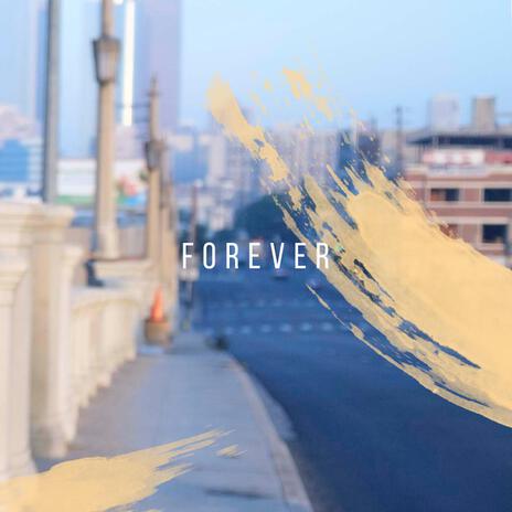 Forever | Boomplay Music