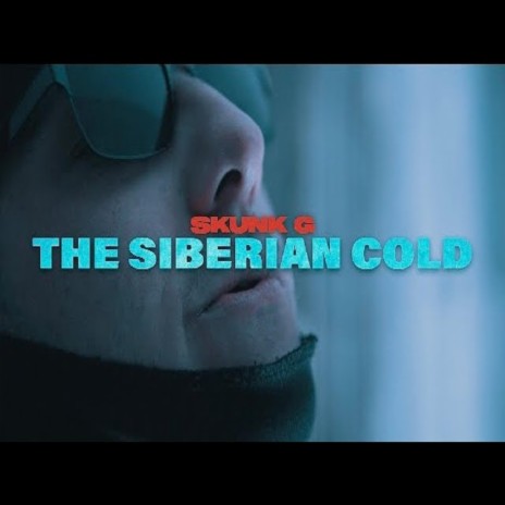 THE SIBERIAN COLD