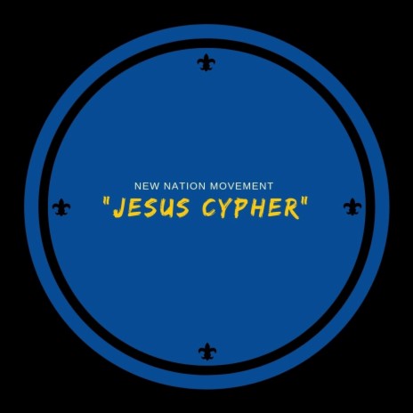 Jesus Cypher | Boomplay Music