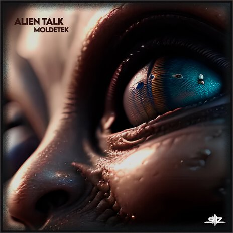 Alien Talk | Boomplay Music