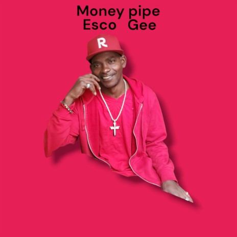 Money pipe | Boomplay Music