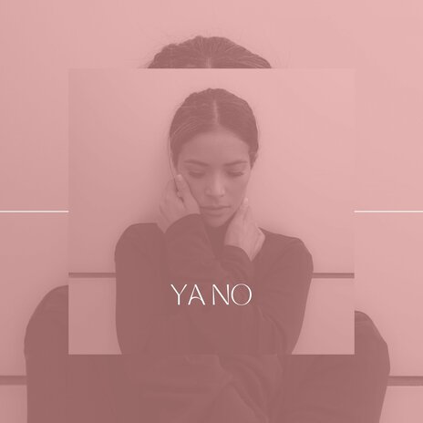 Ya no | Boomplay Music