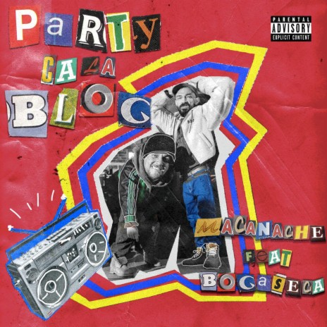 Party Ca La Bloc ft. Bocaseca | Boomplay Music