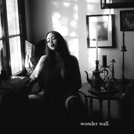 Wonder Wall | Boomplay Music