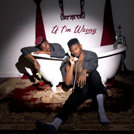 If I'm Wrong | Boomplay Music