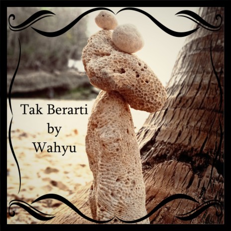 Tak Berarti | Boomplay Music