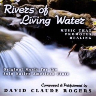 Rivers of Living Water