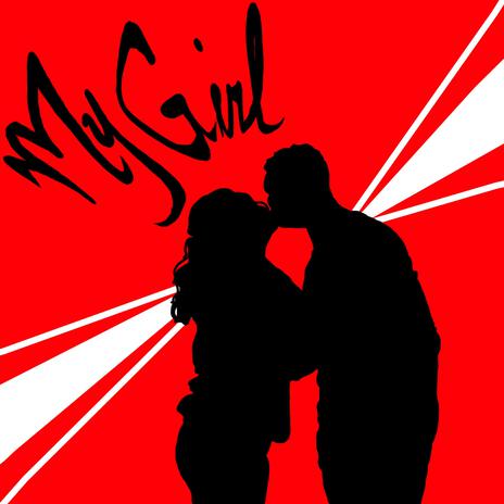 My Girl ft. Michael Zapawa | Boomplay Music