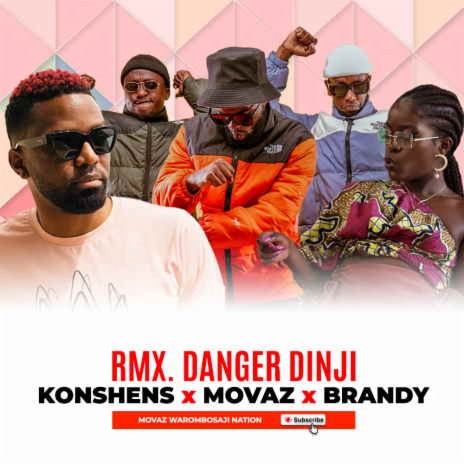 Danger Dinji ft. Konshens & Brandy Maina