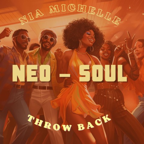 Neo-Soul Throwback | Boomplay Music