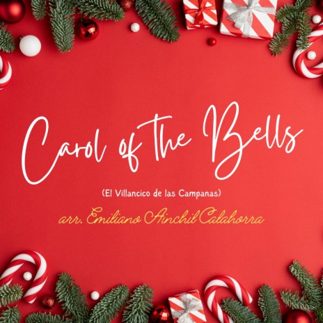 Villancico de las Campanas (Carol of the Bells)