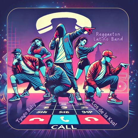 Call ft. Los de la Ksa & Reggaeton Latino Band | Boomplay Music