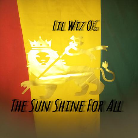 The Sun Shine For All | Boomplay Music