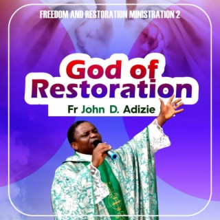 God of Restoration