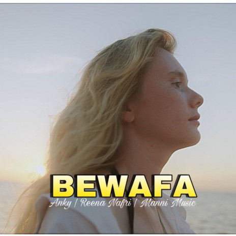 Bewafa ft. Reena nafri | Boomplay Music