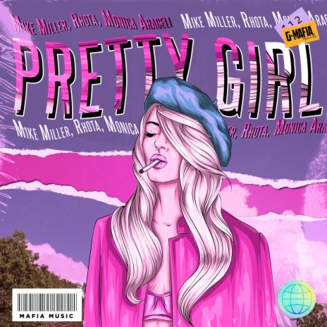 Pretty Girl ft. Rhota & Monica Araceli | Boomplay Music