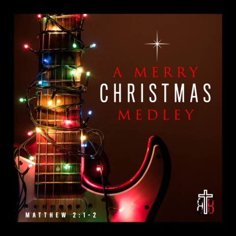 A Merry Christmas Medley | Boomplay Music