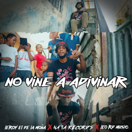 No Vine a Adivinar ft. Nata Record & Leo RD | Boomplay Music