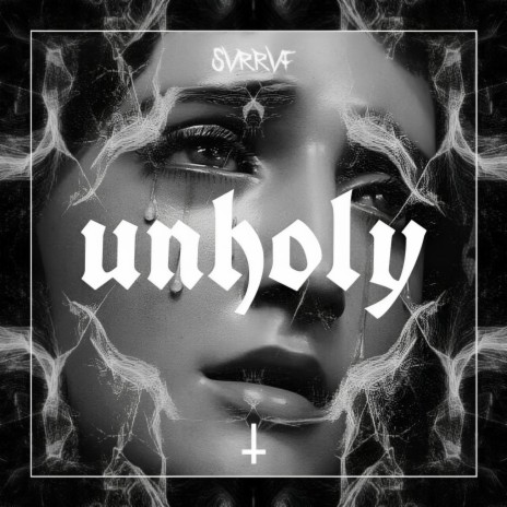 Unholy | Boomplay Music