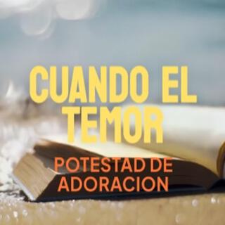 Cuando el Temor