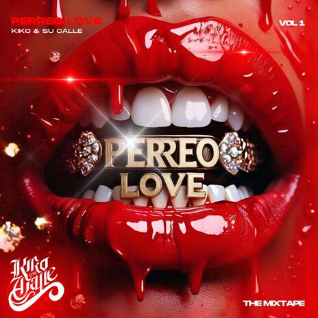 Perreo Love | Boomplay Music