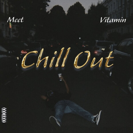 Chill Out | Boomplay Music