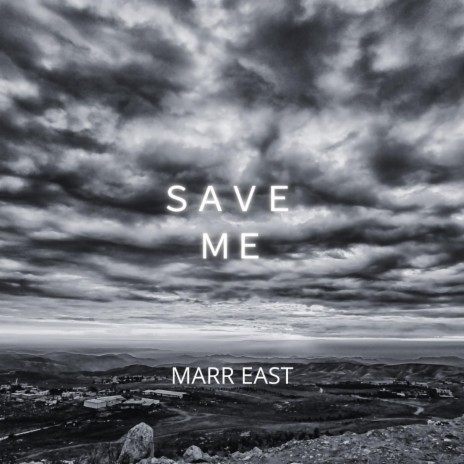 SAVE ME | Boomplay Music