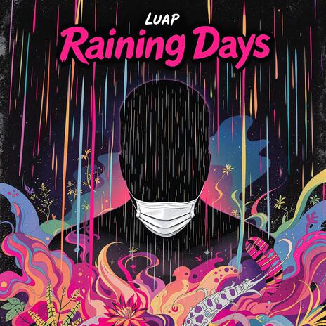 Raining Days | Boomplay Music