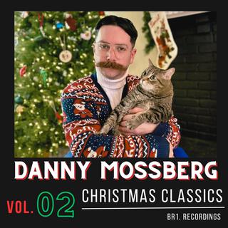 Danny Mossberg's Christmas Classics, Vol. 2