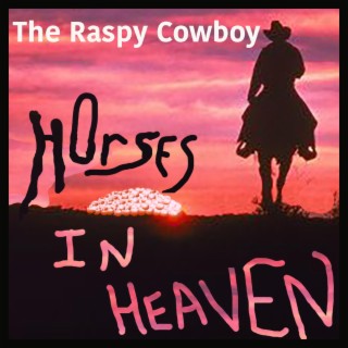 Horses In Heaven