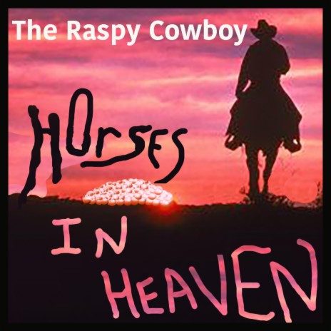 Horses In Heaven | Boomplay Music