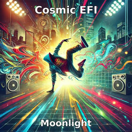 Cosmic EFI - Moonlight | Boomplay Music