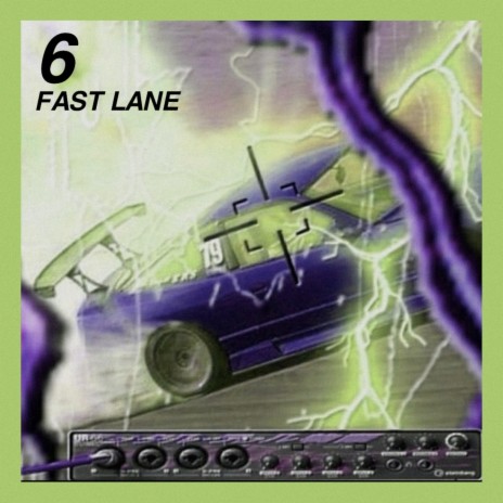 Fast Lane