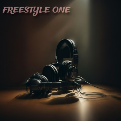 FREESTYLE ONE | Boomplay Music